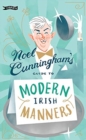 Image for Noel Cunningham&#39;s Guide to Modern Irish Manners