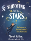 Image for Shooting for the stars  : my journey to become Ireland&#39;s first astronaut