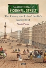 Image for O'Connell Street  : the history and life of Dublin's iconic street
