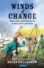 Image for Winds of Change: Three Children Caught Up in Ireland&#39;s Land War