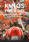 Image for Kings for a day  : the story of Armagh and their 2002 journey to Sam Maguire