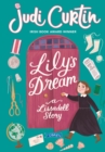 Image for Lily&#39;s Dream: A Lissadell Story