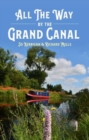 Image for All the Way by The Grand Canal