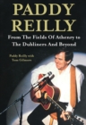 Image for Paddy Reilly  : from the fields of Athenry to the Dubliners and beyond