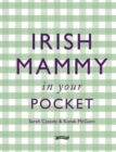 Image for Irish Mammy in Your Pocket