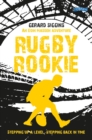 Image for Rugby Rookie: Stepping Up a Level, Stepping Back in Time : 9