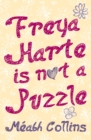 Image for Freya Harte Is Not a Puzzle