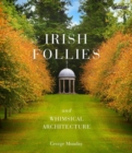 Image for Irish Follies and Whimsical Architecture
