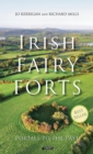 Image for Irish fairy forts: portals to the past