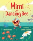 Image for Mimi the dancing bee