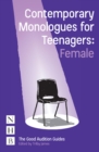 Image for Contemporary monologues for teenagers - female