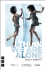 Image for I Think We Are Alone