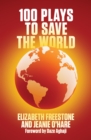 Image for 100 Plays to Save the World