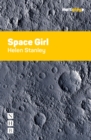 Image for Space Girl (NHB Modern Plays)