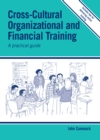 Image for Cross-cultural organizational and financial training  : a practical guide