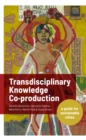 Image for Transdisciplinary knowledge co-production for sustainable cities  : a guide for sustainable cities