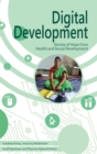 Image for Digital development  : stories of hope from health and social development