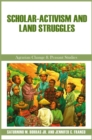 Image for Scholar-Activism and Land Struggles