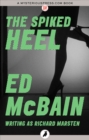 Image for The spiked heel