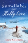 Image for Snowflakes over Holly Cove