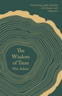 Image for The Wisdom of Trees