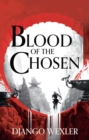 Image for Blood of the Chosen