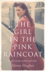Image for The girl in the pink raincoat