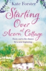 Image for Starting over at Acorn Cottage