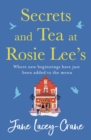 Image for Tea and secrets at Rosie Lee&#39;s cafe
