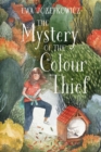 Image for The Mystery of the Colour Thief