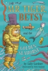 Image for Mr Tiger, Betsy and the golden seahorse