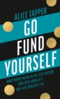 Image for Go Fund Yourself