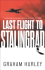 Image for Last Flight to Stalingrad