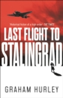Image for Last Flight to Stalingrad