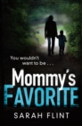 Image for Mommy&#39;s Favorite: Top 10 bestselling serial killer thriller