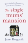 Image for The Single Mums&#39; Mansion
