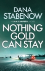 Image for Nothing gold can stay