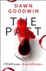 Image for The Pact: An Addictive, Page-Turning Thriller