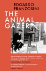 Image for The animal gazer