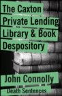 Image for The Caxton Lending Library &amp; Book Depository