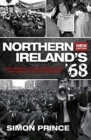 Image for Northern Ireland&#39;s &#39;68  : civil rights, global revolt and the origins of the Troubles