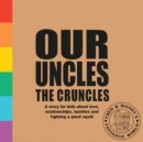 Image for Our Uncles the Cruncles