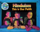 Image for This is Our Faith : Hinduism