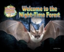 Image for Welcome to the Night-Time Forest