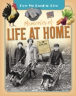Image for Memories of life at home