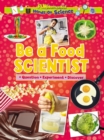 Image for Be a Food Scientist