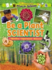 Image for Be a Plant Scientist