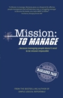 Image for Mission - to manage  : because managing people doesn&#39;t need to be mission impossible