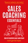 Image for Sales coaching essentials: how to transform your salespeople