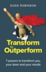 Image for Transform to Outperform